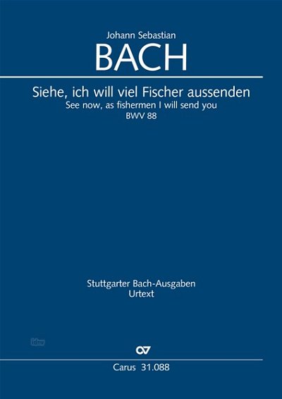 DL: J.S. Bach: Siehe, ich will viel Fischer aussenden BW (Pa