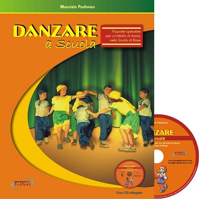 M. Padovan: Danzare A Scuola (Bu+CD)