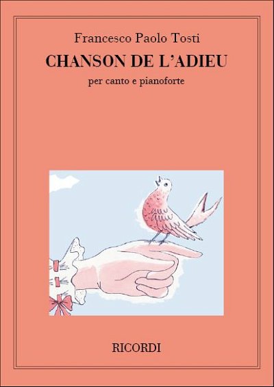 F.P. Tosti: Chanson De L'Adieu (Part.)