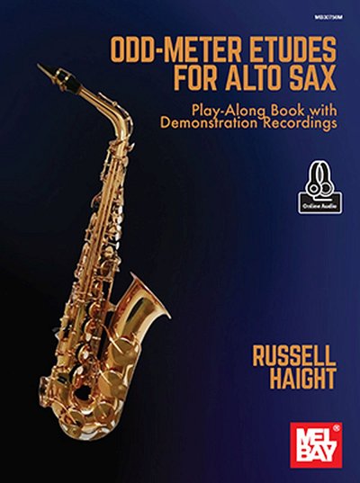 R. Haight: Odd-Meter Etudes for Alto Sax, Asax (+OnlAudio)