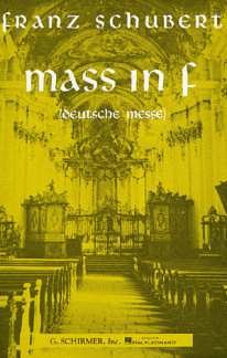 F. Schubert: Mass in F (Deutsche Messe), GchKlav (Chpa)