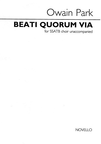 AQ: O. Park: Owain Park: Beati Quorum Via, GchKlav  (B-Ware)