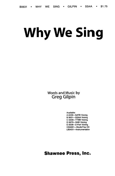 G. Gilpin: Why We Sing, FChKlav (Part.)