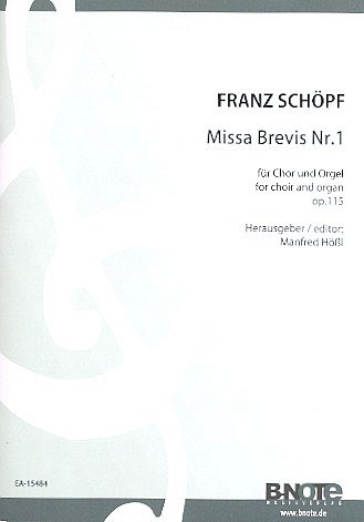 F. Schöpf: Missa Brevis Nr.1 op.115, GchOrg (Orgpa)