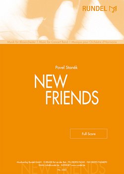 P. Stanek: New Friends, Blasorch (Pa+St)