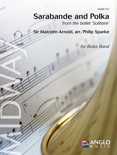 M. Arnold: Sarabande and Polka, Brassb (Part.)