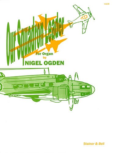 N. Ogden: Our Squadron Leader