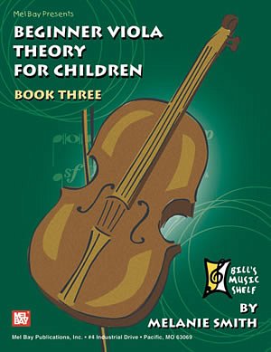 Beginner Viola Theory For Children, Book 3, Va