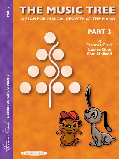 F. Clark: The Music Tree: Student's Book, Part 3, Klav
