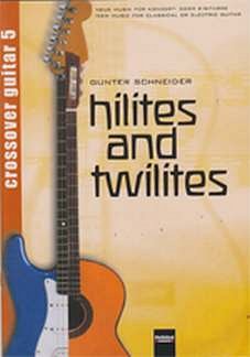 Schneider Gunter + Hackl Stefan: Hilites And Twilites Crosso