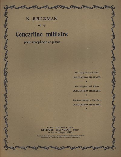 AQ: N. Beeckman: Concertino militaire op. 2, ASaxKl (B-Ware)
