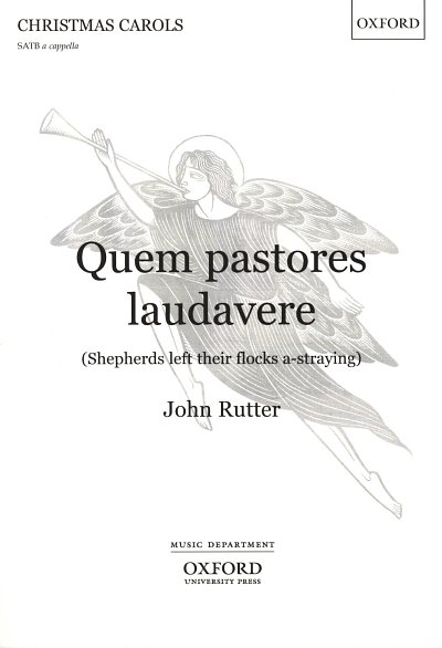 J. Rutter: Quem pastores laudavere, GCh4 (Chpa)