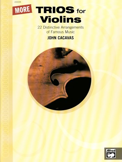 J. Cacavas: More Trios for Violins, 3Vl (Sppa)