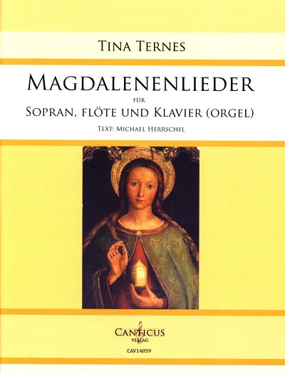 T. Ternes: Magdalenenlieder, GesSFlKlav (Pa+St)
