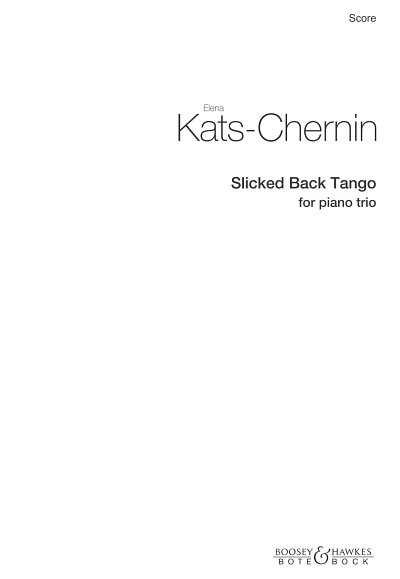 E. Kats-Chernin: Slicked Back Tango