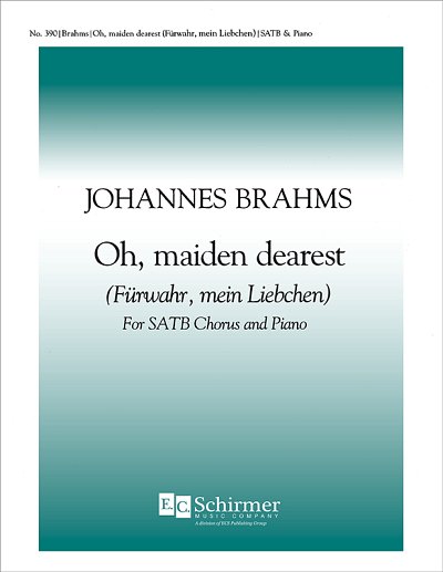 J. Brahms: Oh, Maiden Dearest, GchKlav (Part.)