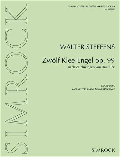 Steffens, Walter: Zwölf Klee-Engel op. 99