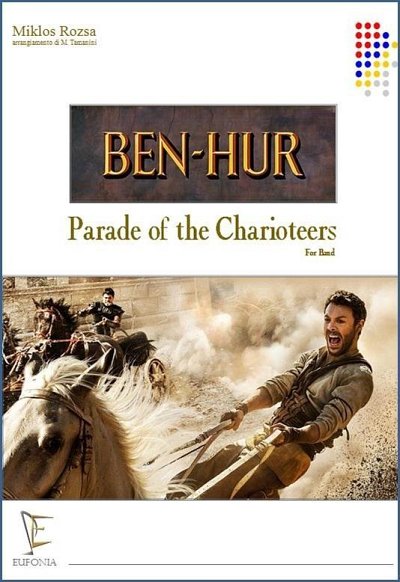 ROZSA M. (arr. Taman: BEN HUR - PARADE OF THE CHARIOTEERS
