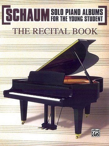 Schaum Solo Piano Album Series: The Recital Book, Klav