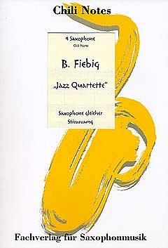 Fiebig Bastian: Jazz Quartette 1