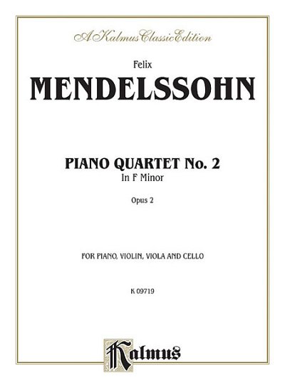F. Mendelssohn Barth: Piano Quartets, Op. 2 (Bu)