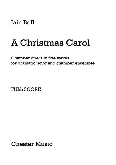 I. Bell: A Christmas Carol (Full Score)