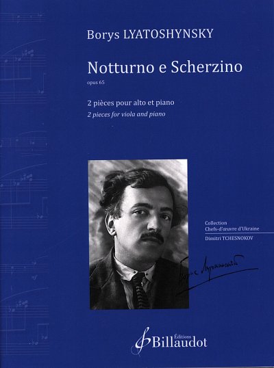 B. Ljatoschynskyj - Notturno e Scherzino op. 65