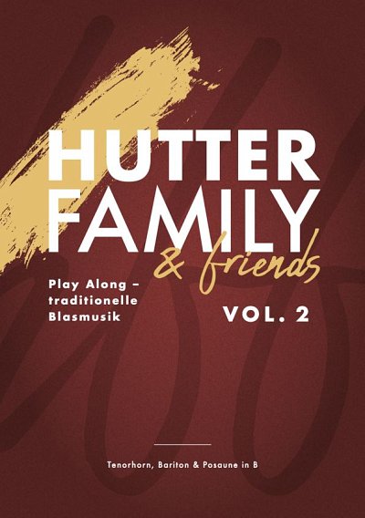 S. Hutter: Hutter Family & friends 2, BarTenPos