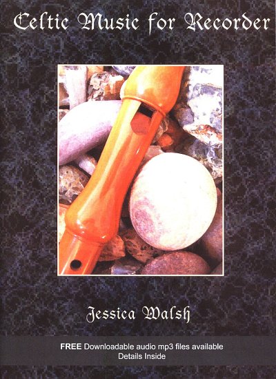 J. Walsh: Celtic Music for Recorder, SBlf (+OnlAudio)