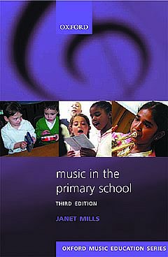J. Mills: Music in the Primary School