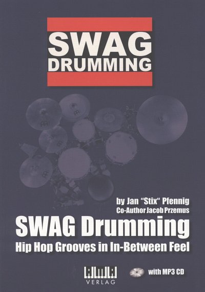J. Pfennig: Swag Drumming, Drst