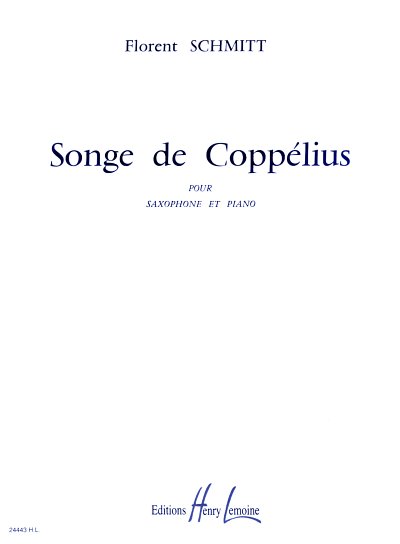 F. Schmitt: Songe de Coppélius
