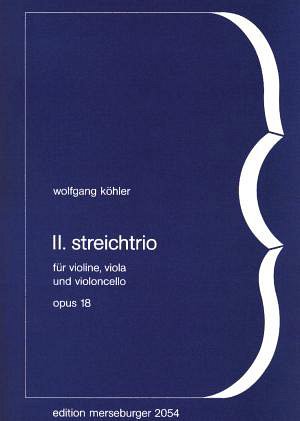 W. Koehler: Trio 2 op. 18, VlVlaVc (Pa+St)