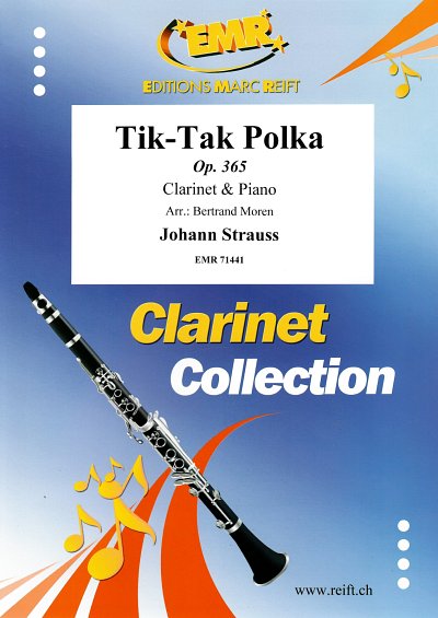 J. Strauß (Sohn): Tik-Tak Polka, KlarKlv