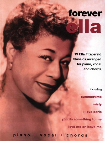 Fitzgerald Ella: Forever Ella - 19 Ella Fitzgerald Classics
