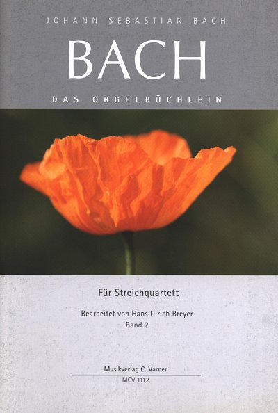 J.S. Bach: Das Orgelbüchlein 2, 2VlVaVc (Pa+St)