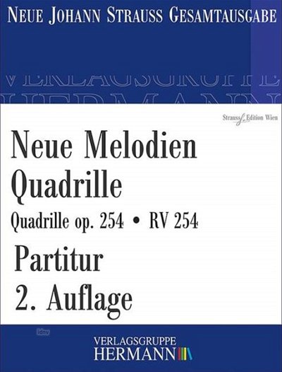 J. Strauß (Sohn): Neue Melodien Quadrille op. 25, Sinfo (Pa)