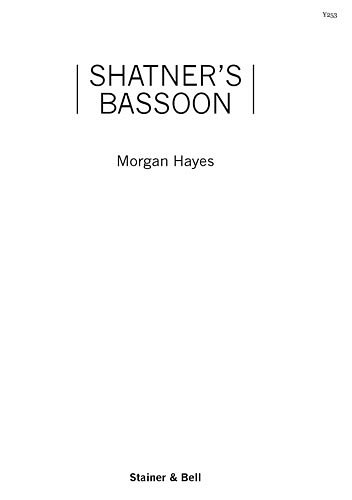 M. Hayes: Shatner’s Bassoon