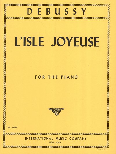C. Debussy: L'Isle Joyeuse, Klav