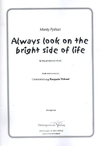 E. Idle: Always look on the bright side of Life (Klavpa)