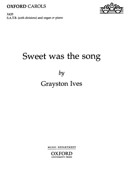 G. Ives: Sweet was the song, GchOrg/Klav (Part.)