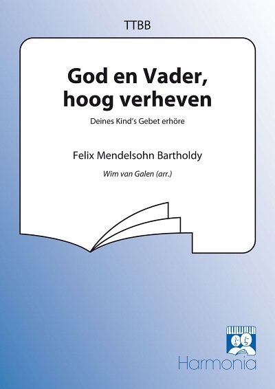 F. Mendelssohn Barth: God en Vader, hoog verheven, Mch4Klav