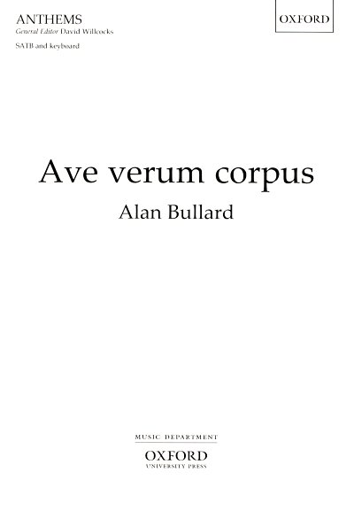 A. Bullard: Ave Verum Corpus, Ch (Chpa)