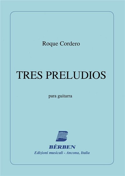 R. Cordero: 3 Preludios (Part.)