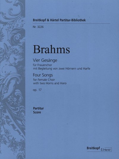 J. Brahms: Vier Gesänge op. 17