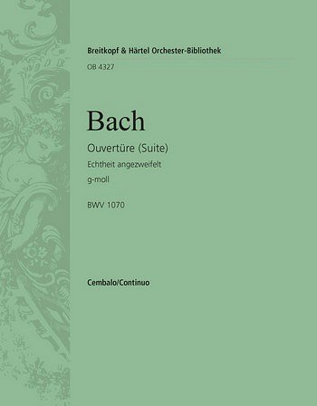 J.S. Bach: Ouvertüre (Suite) g-moll BWV1070, StrBc (Cemb)