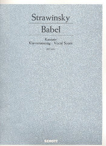 I. Strawinsky: Babel, ErzMchOrch (KA)