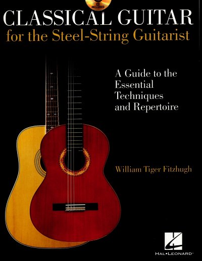Classical Guitar For The Steel-String Guitarist, Git (+CD)
