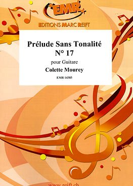 C. Mourey: Prélude Sans Tonalité N° 17, Git