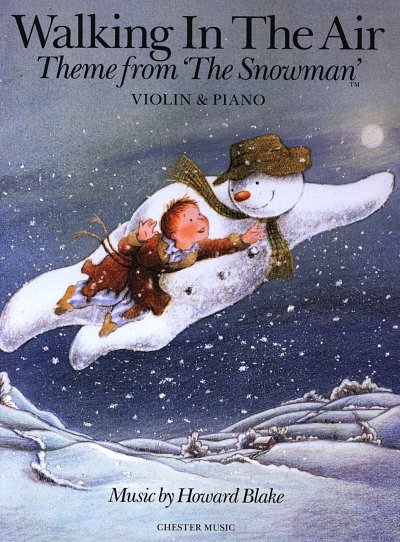 H. Blake: Walking In The Air (The Snowman) - Violin/Piano